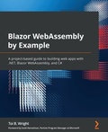 Cover: Blazor WebAssembly by Example - Packt Publishing