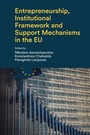 Cover: Entrepreneurship, Institutional Framework and Support Mechanisms in the EU - Emerald Publishing Limited