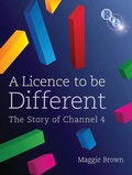 Cover: A Licence to be Different - BFI Publishing