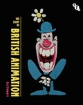 Cover: The Story of British Animation - BFI Publishing