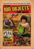Cover: 100 Objects of Doctor Who - Candy Jar Books