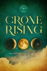 Enlarge image Cover: Crone Rising - Distributed By Ingram Spark