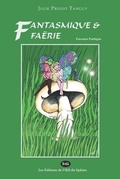Cover: Fantasmique & Faerie - Editions de L'Oeil Du Sphinx
