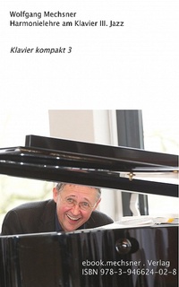 Abbildung von: Harmonielehre am Klavier III. Jazz - Wolfgang Mechsner