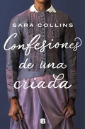 Cover: Confesiones de una criada / The Confessions of Frannie Langton - Ediciones B, SA