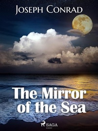 Abbildung von: The Mirror of the Sea - Saga Egmont
