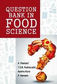 Enlarge image Cover: Question Bank in Food Science - New India Publishing Agency