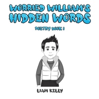 Enlarge image Cover: Worried William's Hidden Words - Austin Macauley Publishers FZE