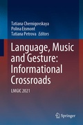Cover: Language, Music and Gesture: Informational Crossroads - Springer