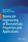 Cover: Nanoscale Engineering of Biomaterials: Properties and Applications - Springer
