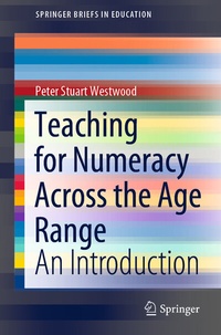 Abbildung von: Teaching for Numeracy Across the Age Range - Springer