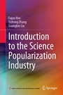 Cover: Introduction to the Science Popularization Industry - Springer