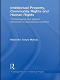 Cover: Intellectual Property, Community Rights and Human Rights - Routledge