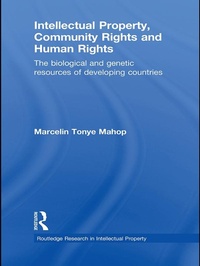 Abbildung von: Intellectual Property, Community Rights and Human Rights - Routledge