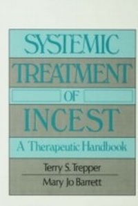 Enlarge image Cover: Systemic Treatment Of Incest - Routledge