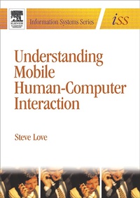 Enlarge image Cover: Understanding Mobile Human-Computer Interaction - Butterworth-Heinemann