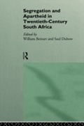 Cover: Segregation and Apartheid in Twentieth Century South Africa - Routledge