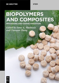 Abbildung von: Biopolymers and Composites - De Gruyter