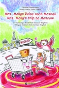 Cover: Mrs. Mollys Reise nach Moskau / Mrs. Molly's trip to Moscow - tredition