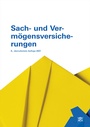 Cover: Sach- und Vermögensversicherungen - Compendio Bildungsmedien
