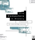 Cover: Using Computers in History - Routledge
