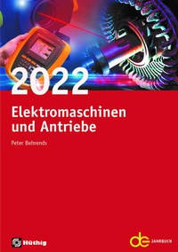 Abbildung von: Jahrbuch für Elektromaschinenbau + Elektronik / Elektromaschinen und Antriebe 2022 - Hüthig
