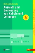 Cover: Auswahl und Bemessung von Kabeln und Leitungen - H&uuml;thig