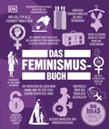 Cover: Big Ideas. Das Feminismus-Buch - DK Verlag Dorling Kindersley