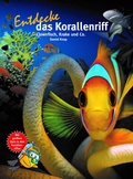 Cover: Entdecke das Korallenriff - Natur und Tier