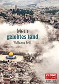 Cover: Mein gelobtes Land - Edition Kleine Zeitung