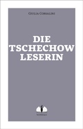 Cover: Die Tschechow-Leserin - nonsolo Verlag