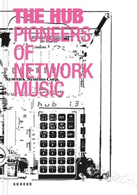 Enlarge image Cover: The Hub - Kehrer Verlag
