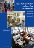 Cover: Hochschulbibliotheken auf dem Weg zu Lernzentren - b.i.t.verlag gmbh
