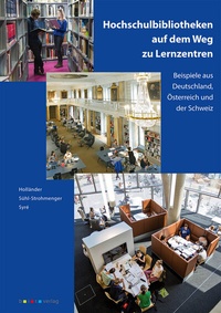 Abbildung von: Hochschulbibliotheken auf dem Weg zu Lernzentren - b.i.t.verlag gmbh