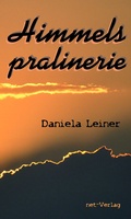 Cover: Himmelspralinerie - net-Verlag