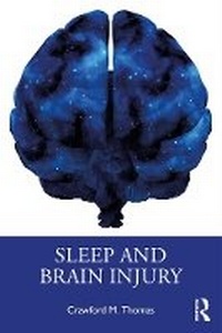 Abbildung von: Sleep and Brain Injury - Routledge