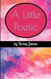Enlarge image Cover: A Little Poetic - Love of a Poet