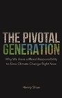 Cover: The Pivotal Generation - Princeton University Press