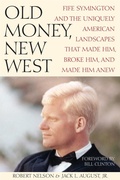 Cover: Old Money, New West - Texas Christian University Press