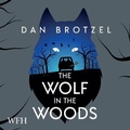 Cover: The Wolf in the Woods - W F Howes Ltd