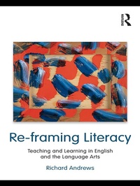 Enlarge image Cover: Re-framing Literacy - Routledge