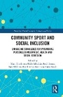 Cover: Community Sport and Social Inclusion - Routledge