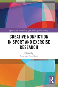 Bild: Creative Nonfiction in Sport and Exercise Research - Routledge