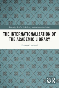 Abbildung von: The Internationalization of the Academic Library - Routledge