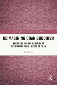 Enlarge image Cover: Reimagining Chan Buddhism - Routledge