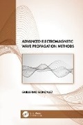 Cover: Advanced Electromagnetic Wave Propagation Methods - CRC Press