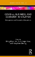 Cover: Covid-19, Business, and Economy in Malaysia - Routledge