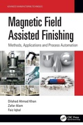 Cover: Magnetic Field Assisted Finishing - CRC Press