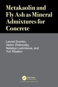Cover: Metakaolin and Fly Ash as Mineral Admixtures for Concrete - CRC Press