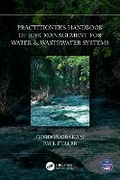 Cover: Practitioner's Handbook of Risk Management for Water & Wastewater Systems - CRC Press